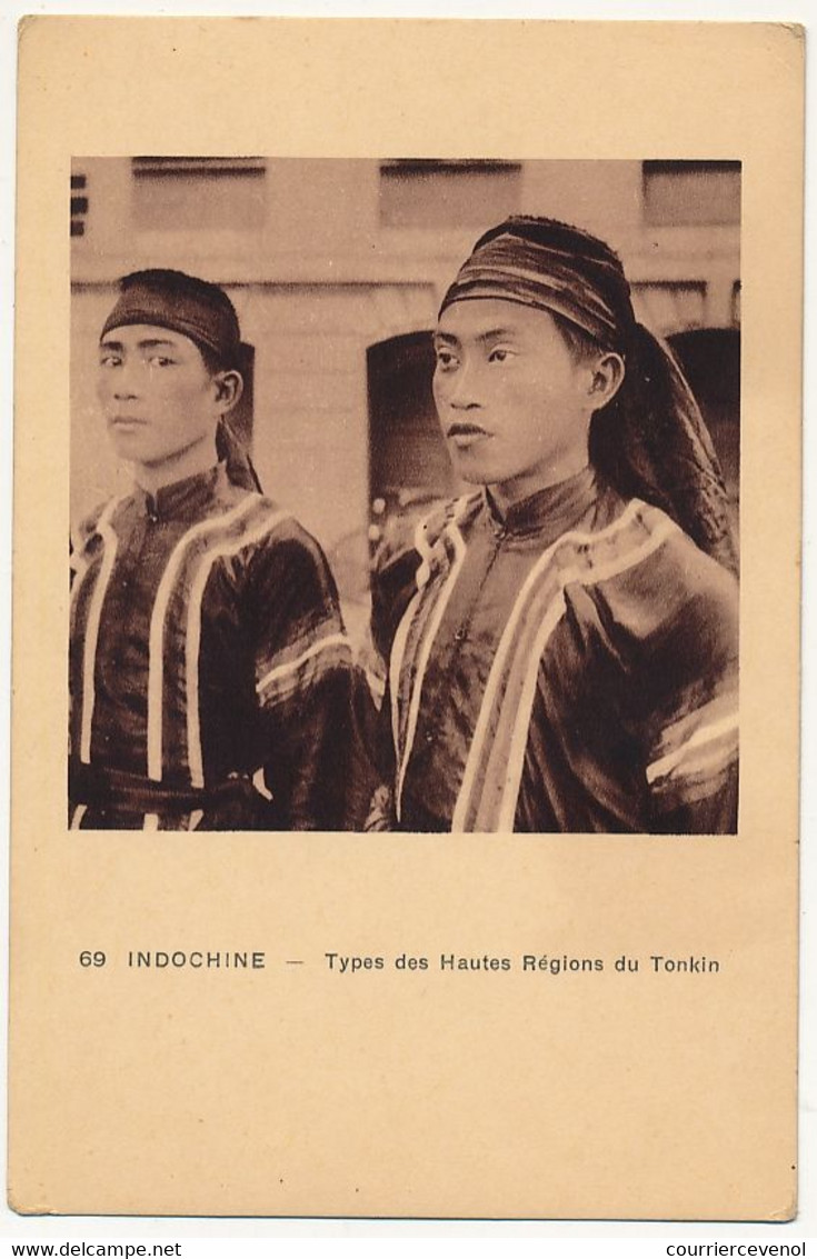 CPA - INDOCHINE - Types Des Hautes Régions Du Tonkin - Vietnam