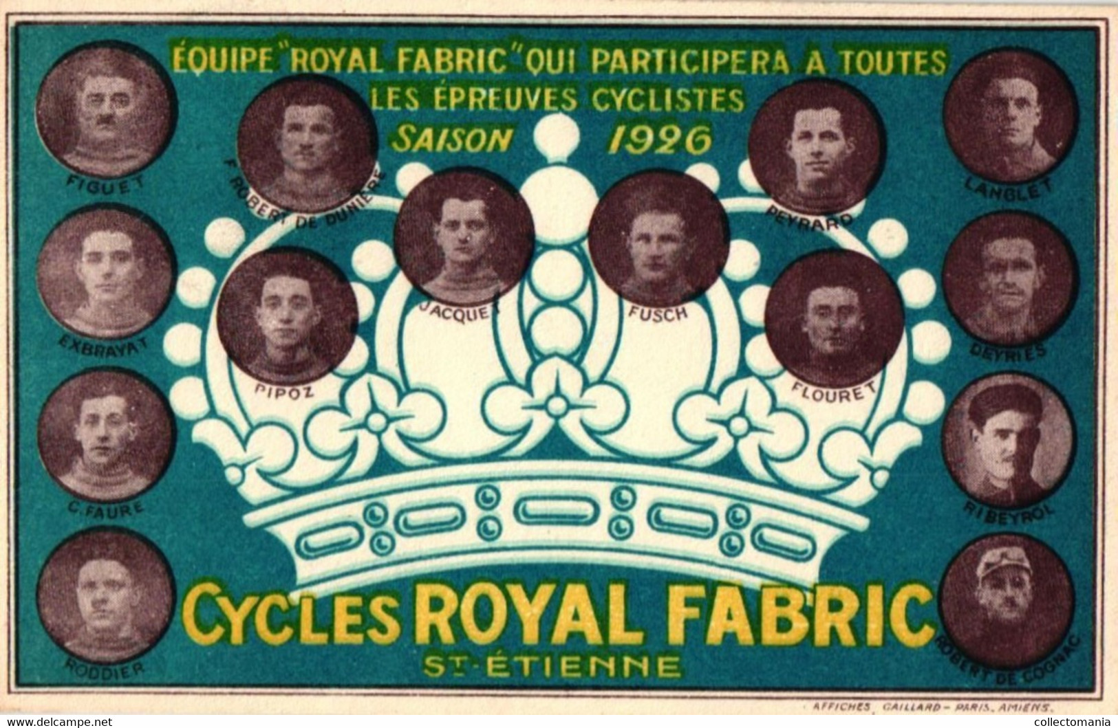 1 CP CYCLES Royal Fabric St.ETIENNE Fietsen Fabriek  Saison 1926 Equipe Royal Fabric  Cyclistes  Impr. Affiches Gaillard - Radsport