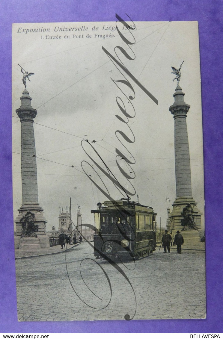 Exposition Liége 1905 Entrée Pont Fragnée Tram 5 - Esposizioni