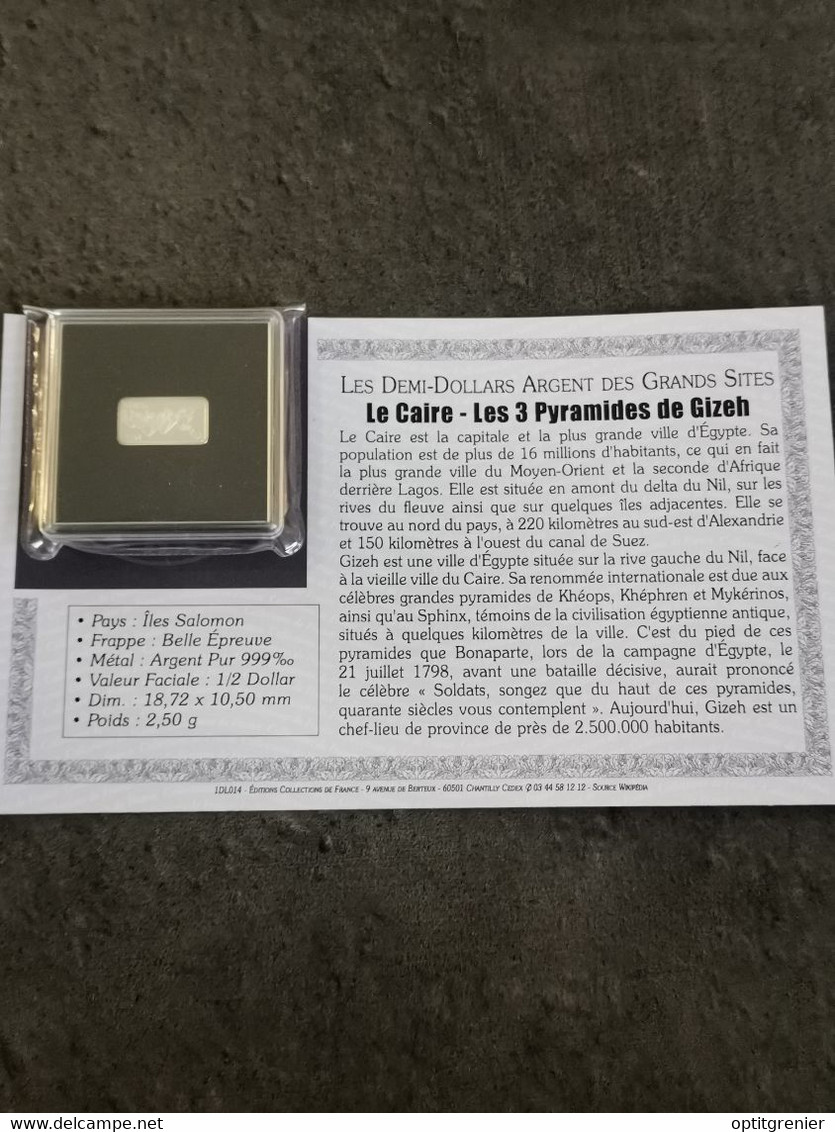 1/2 DOLLAR LINGOT ARGENT 2,5 G / ILE SALOMON / LE CAIRE LES 3 PYRAMIDES DE GIZEH / AVEC CERTIFICAT / SILVER - Solomon Islands