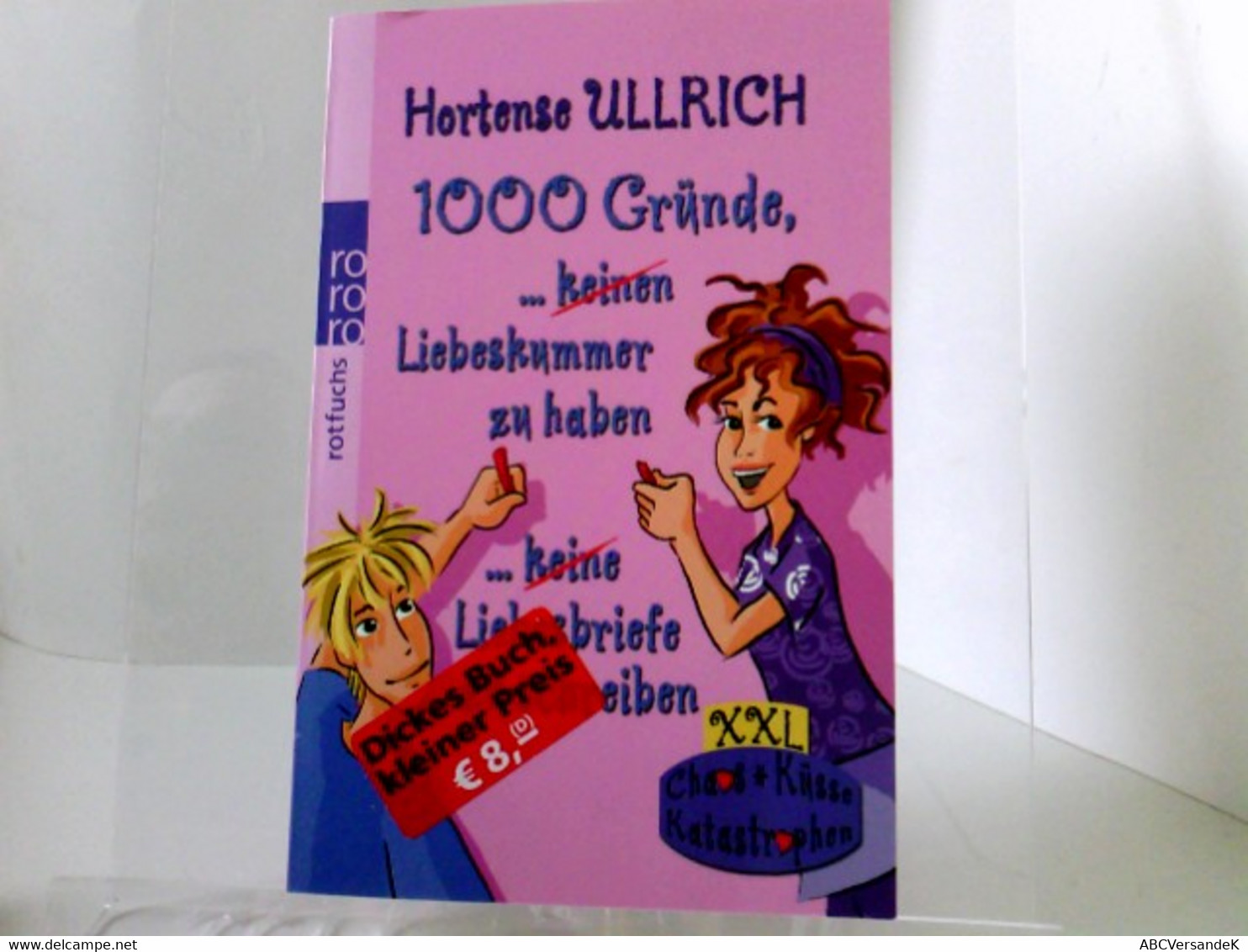 1000 Gründe, Keinen Liebeskummer Zu Haben / 1000 Gründe, Keine Liebesbriefe Zu Schreiben - Humour