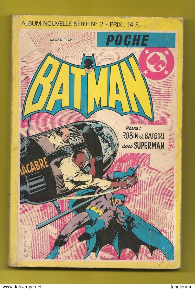 Album Batman Poche N°2 - Reliure - Recueil - Nouvelle Série - Avec Les N°43, 44 Et 45 - Sagédition - DL : 1983 - BE - Batman