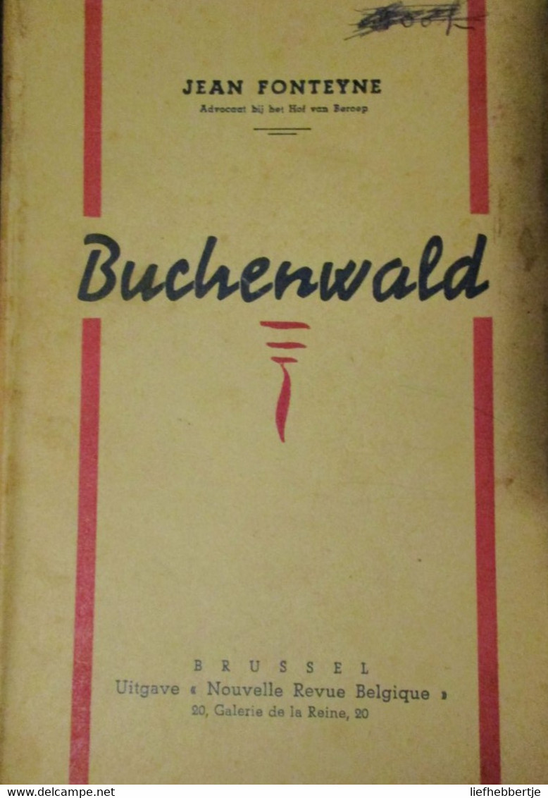 Buchenwald - Door J. Fonteyne - Concentratiekamp - Guerra 1939-45