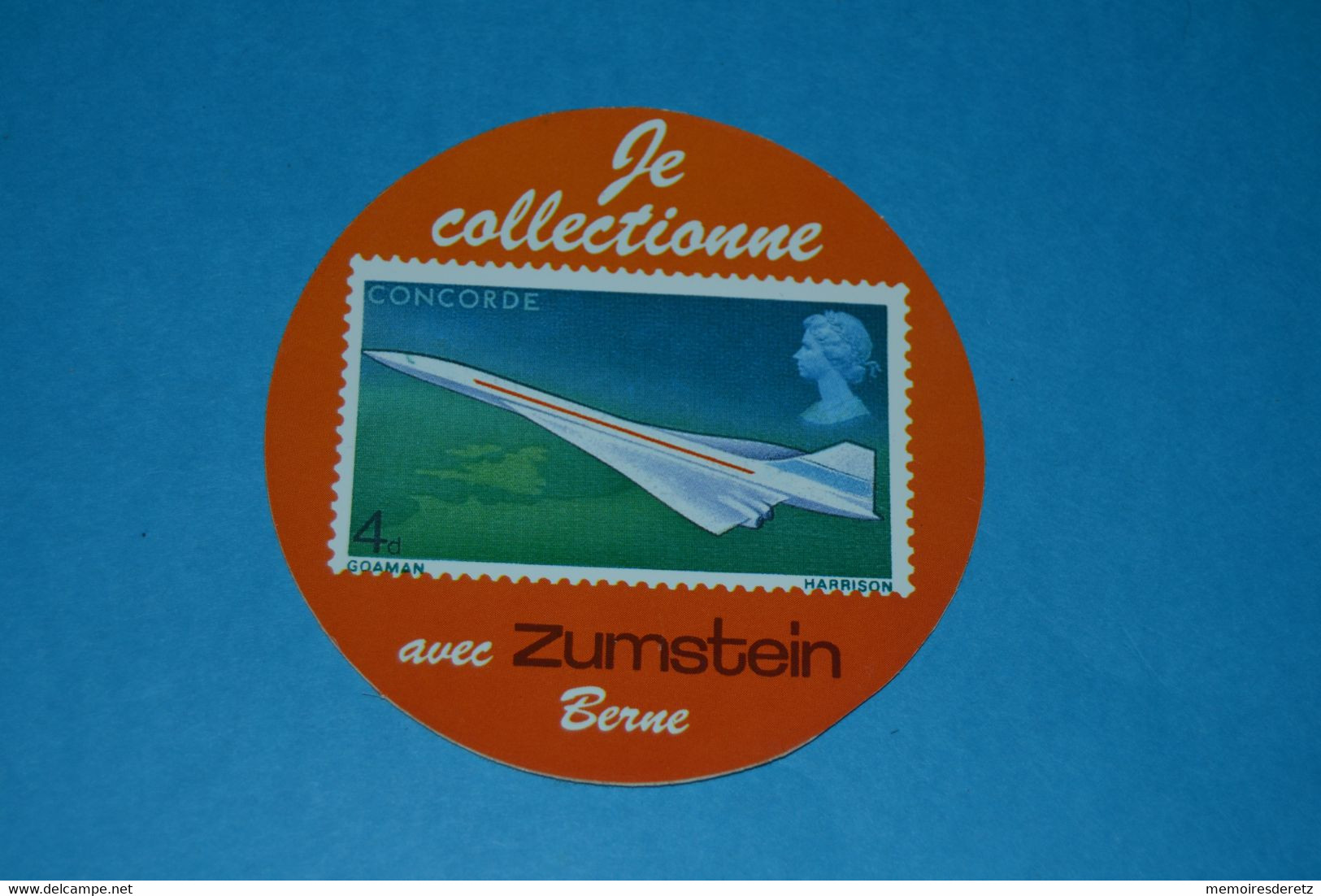 Avion CONCORDE - Autocollant Sticker - Je Collectionne Avec ZUMSTEIN Berne - Aufkleber