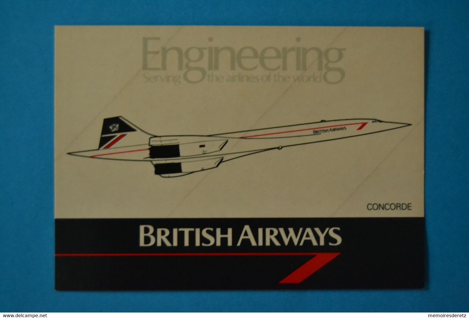 Avion CONCORDE - Autocollant Sticker - British Airways Engineering Serving The Airlines Of The World - Pegatinas