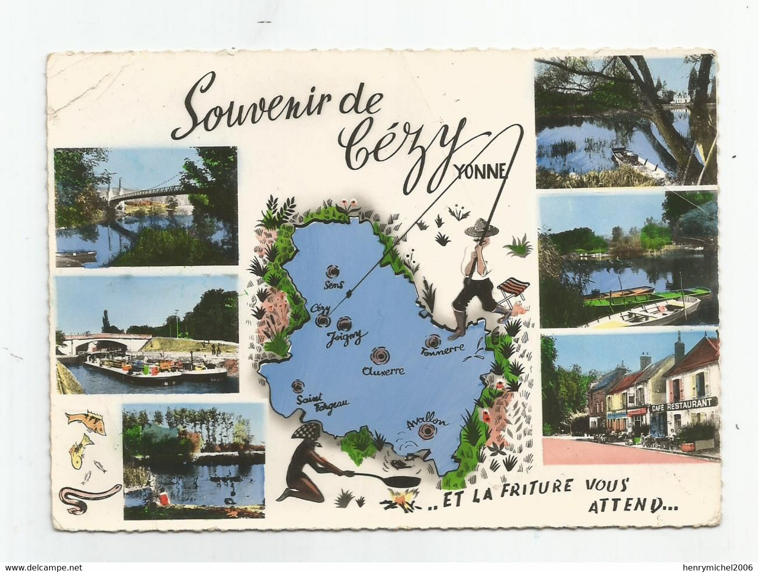 89 Yonne Souvenir De Cézy Peche La Friture Vous Attend - Autres & Non Classés