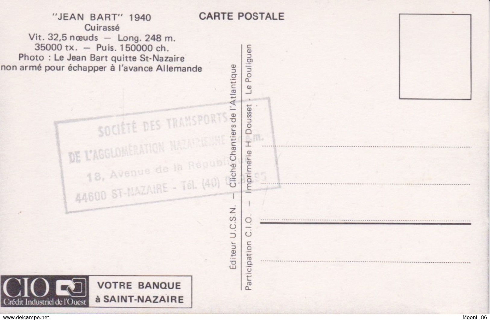 THEME BATEAU - NAVIRE DE GUERRE - LE BATIMENT JEAN BART 1940 CUIRASSE  + CACHET SOCIETE DES TRANSPORTS ST NAZAIRE - Guerra