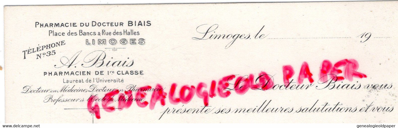 87- LIMOGES- CARTE VISITE PHARMACIE DOCTEUR BIAIS -PLACE DES BANCS ET RUE DES HALLES-PHARMACIEN 1900 - Visiting Cards