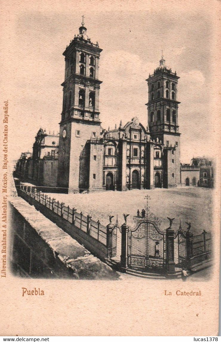 PUEBLA / LA CATEDRAL / PRECURSEUR - México