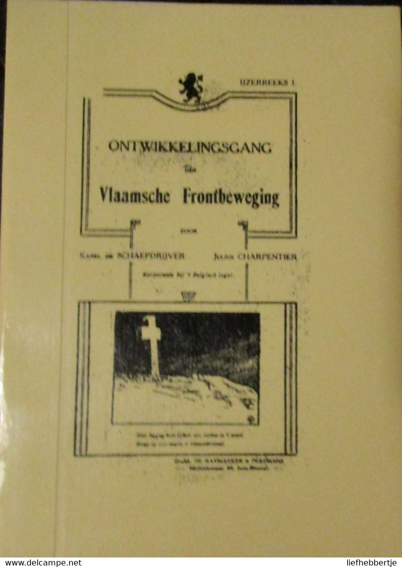 Ontwikkelingsgang Der Vlaamsche Frontbeweging - Door K. De Schaepdrijver En J. Charpentier - 2000 - Guerre 1914-18