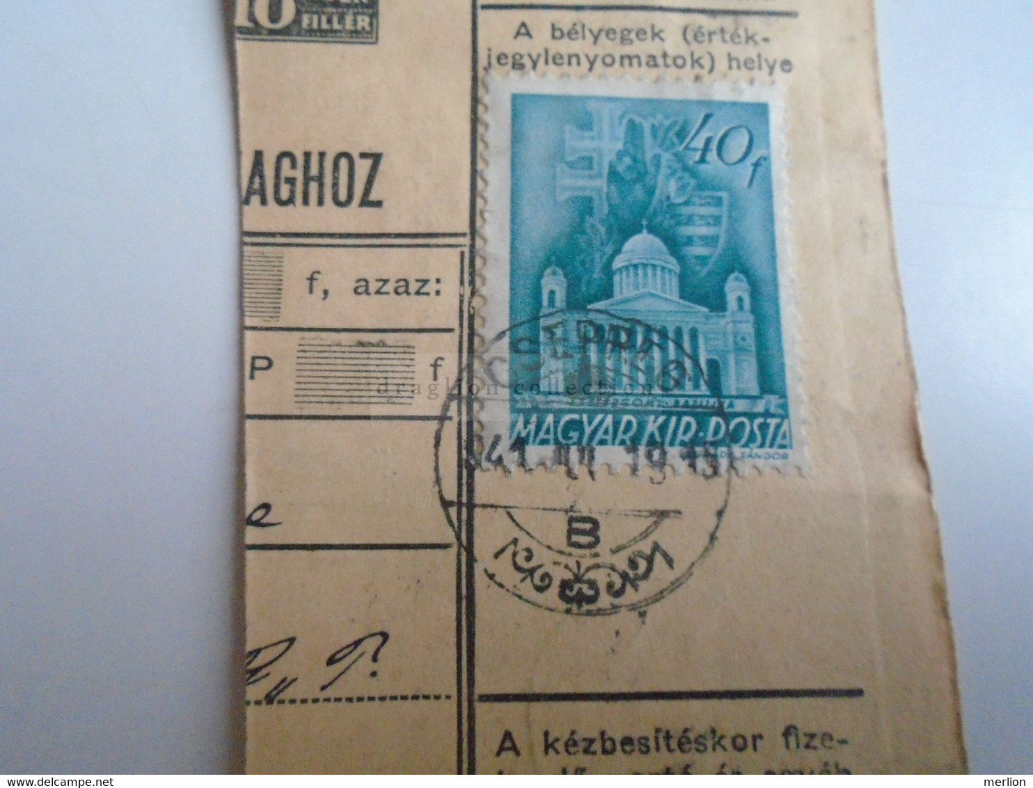 D187434   Parcel Card  (cut) Hungary 1941 CSEPREG -Kapuvár - Pacchi Postali