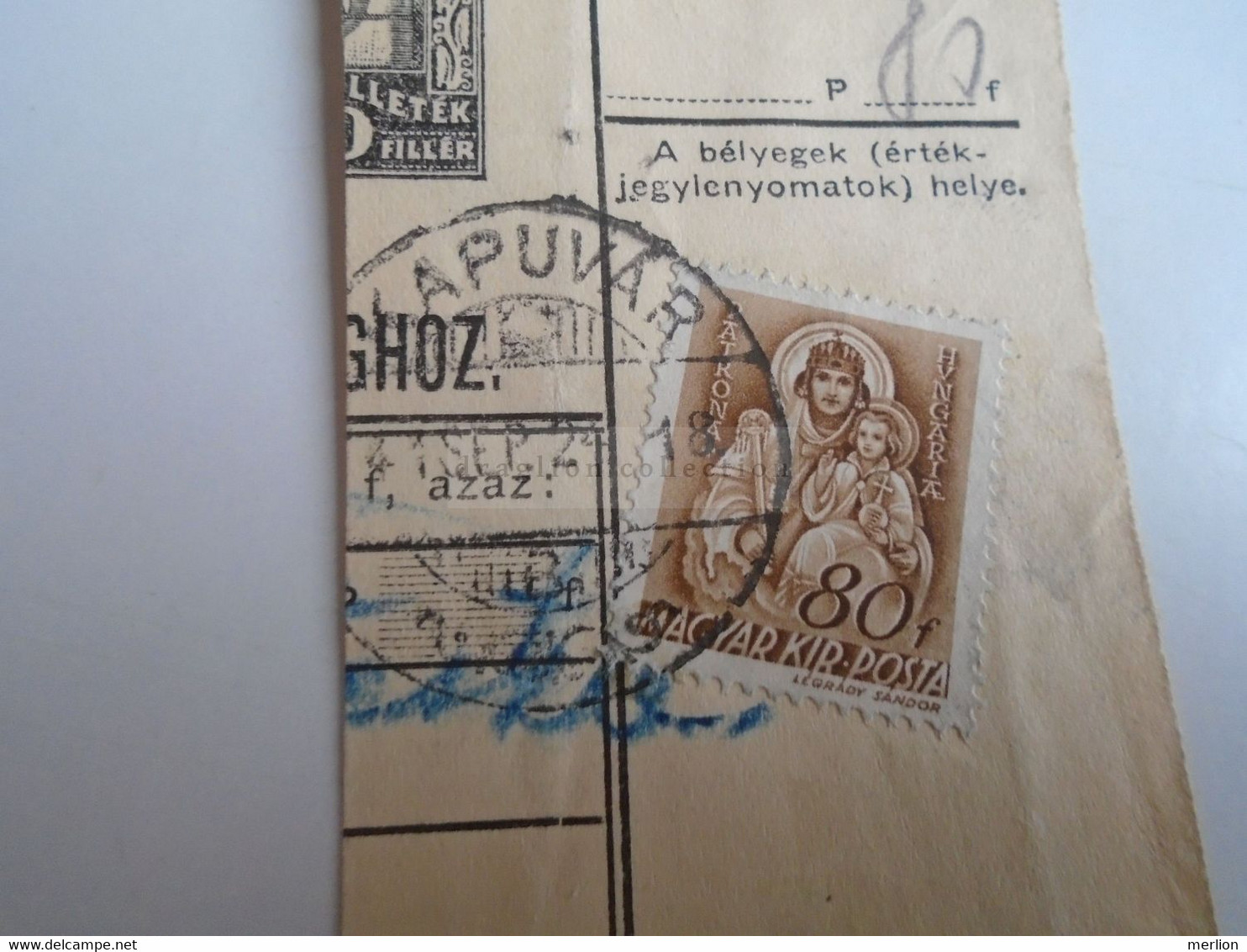 D187442   Parcel Card  (cut) Hungary 1941  Kapuvár -Tüskevár - Parcel Post