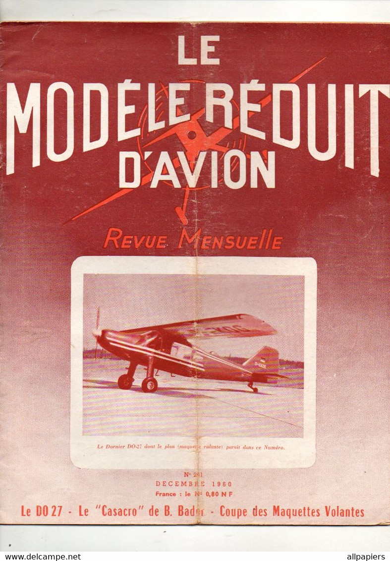 Le Modèle Réduit D'Avion N°261 Plan Maquette Volante Au 1/10e Dornier-DO27 - Le "Casacro" De B. Bader De 1960 - Frankreich