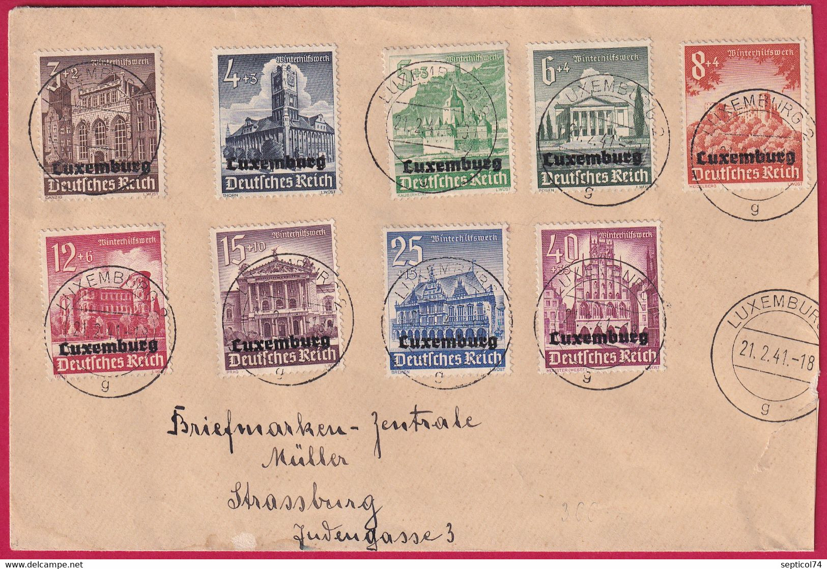 LUXEMBOURG 2 1941 TIMBRE ALLEMAND SURTAXE SURCHARGE LUXEMBOURG POUR STRASBOURG LETTRE COVER FRANCE - 1940-1944 Ocupación Alemana