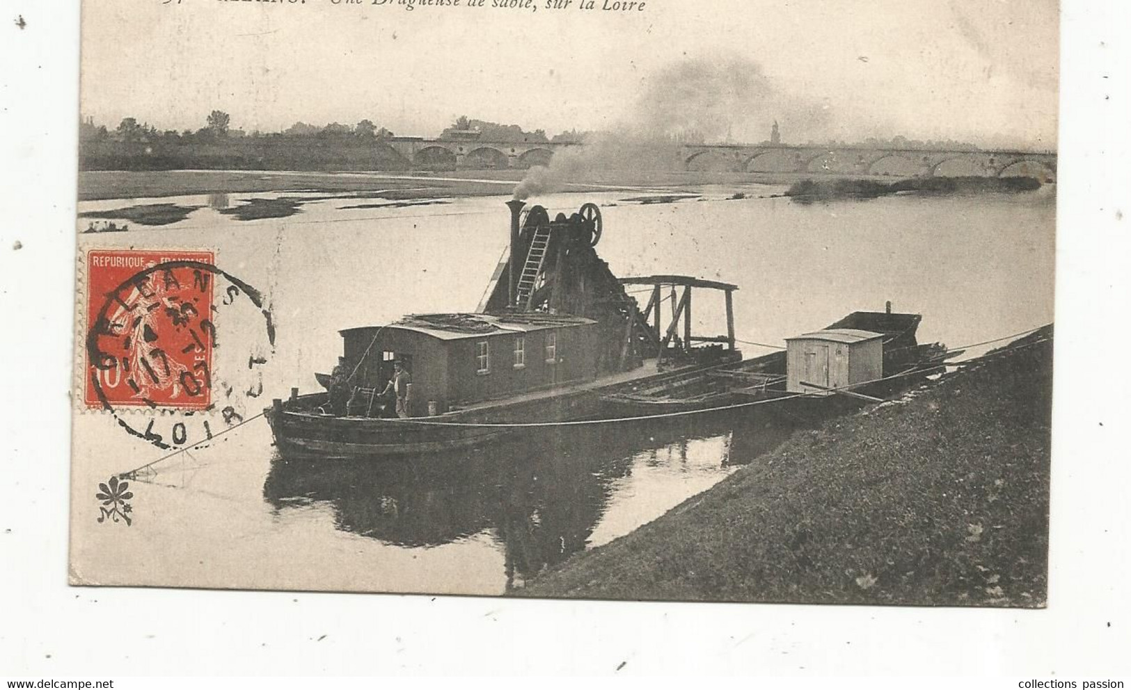 Cp, Bateau ,une Dragueuse De Sable , Sur La Loire ,45, ORLEANS, Voyagée 1907 - Other & Unclassified