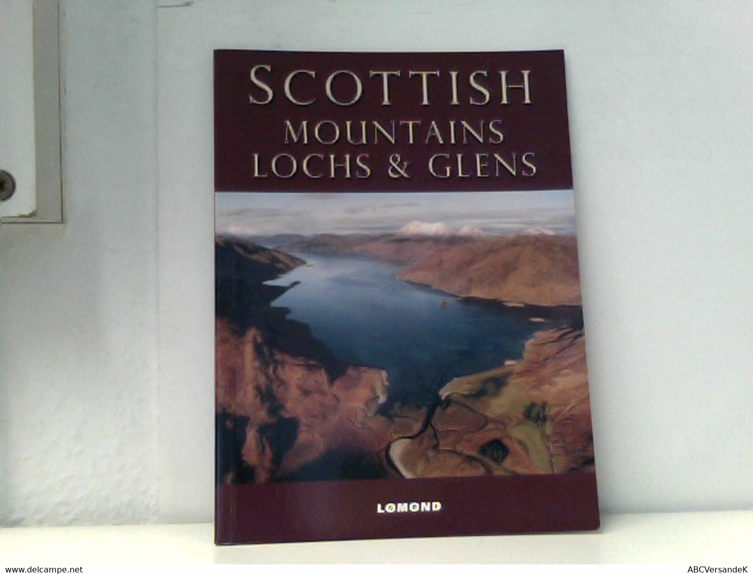 Scottish Mountains, Lochs And Glens (Scottish Guides) - Otros & Sin Clasificación