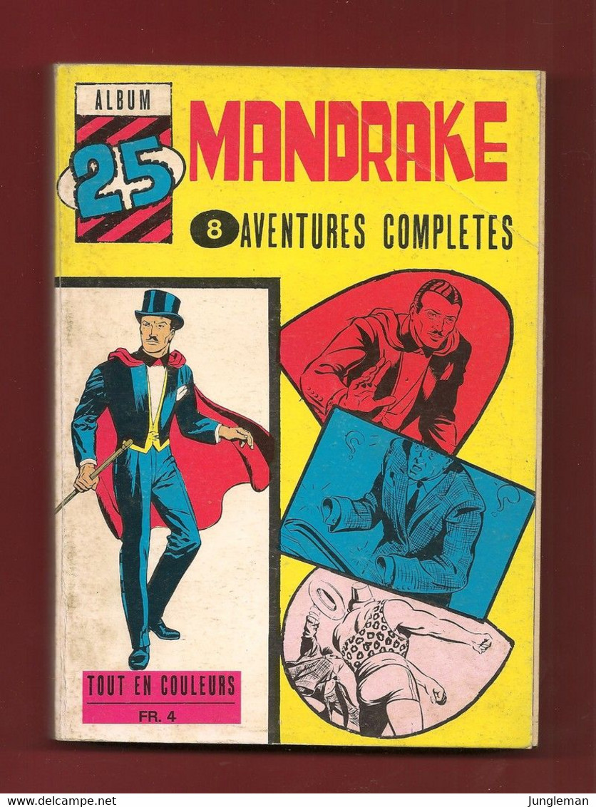 Album Mandrake N°25 - Contient Les N° 303, 304, 305 306, 307 Et 308 - Editions Des Remparts - Année 1971 - Bon état - Mandrake