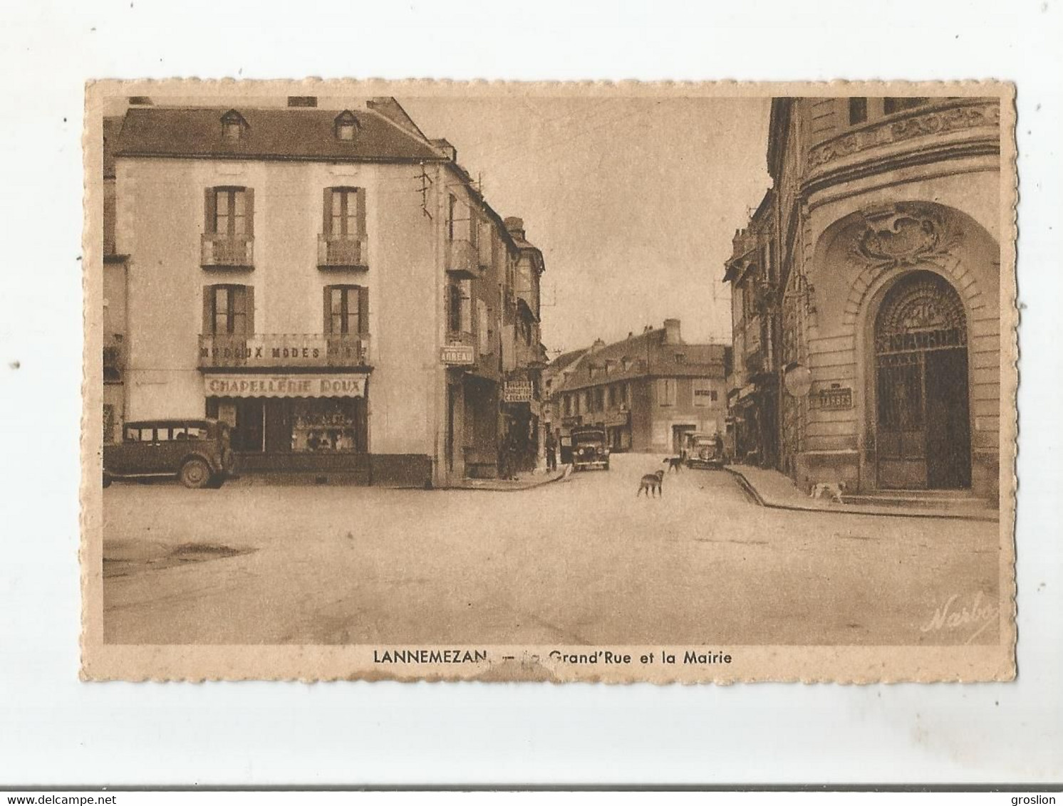 LANNEMEZAN LA GRANDE RUE ET LA MAIRIE (CHAPELLERIE DOUX ) - Lannemezan