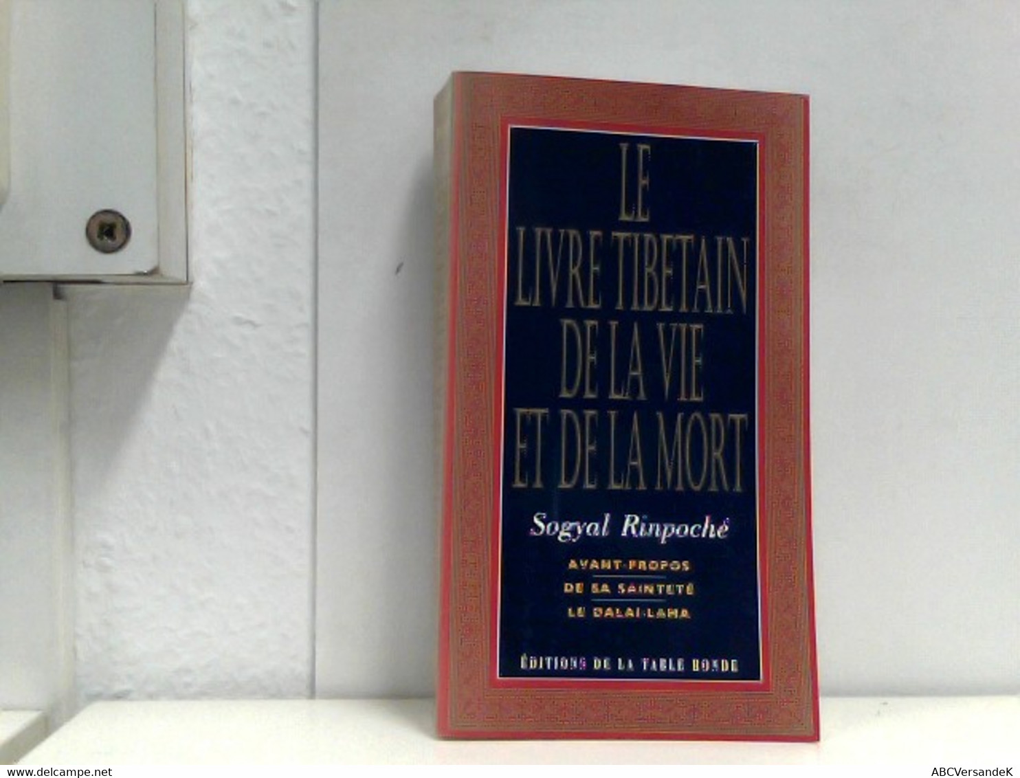 Le Livre Tibetian De La Vie Et De La Mort - Filosofie