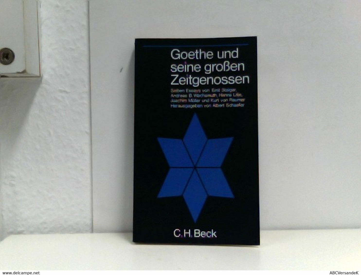 Goethe Und Seine Zeitgenossen - German Authors