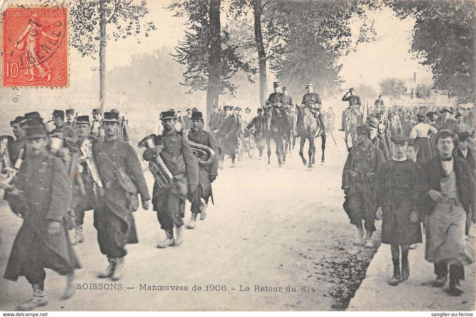 CPA 02 SOISSONS MANOEUVRES DE 1906 LE RETOUR DU 67e - Soissons