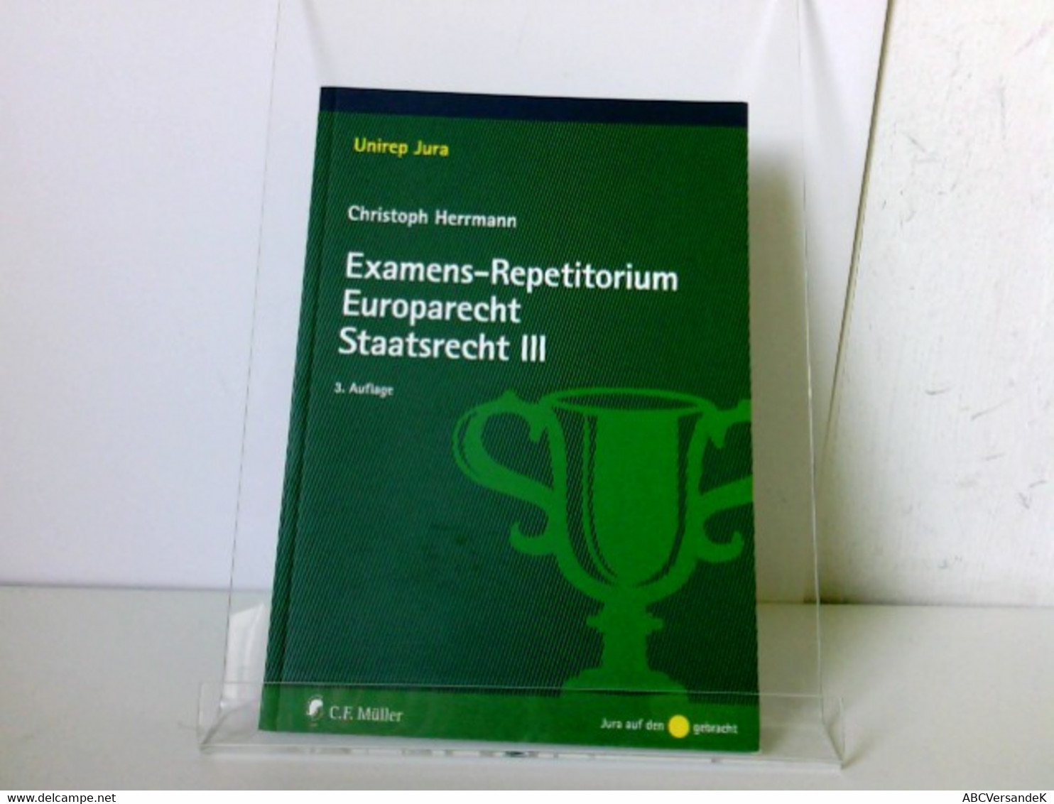 Examens-Repetitorium Europarecht. Staatsrecht III - Diritto