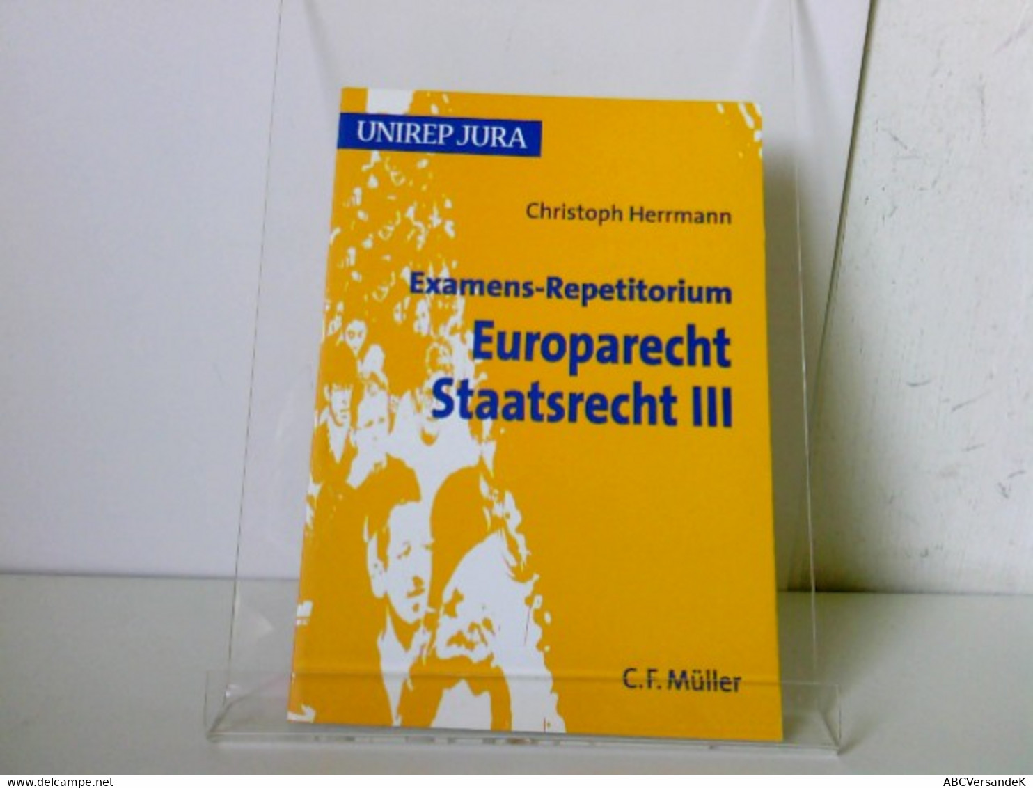 Examens-Repetitorium Europarecht. Staatsrecht III - Diritto