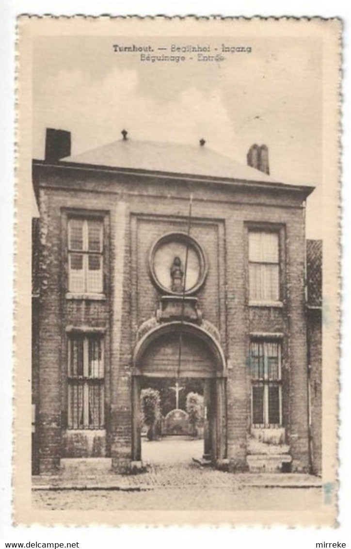 §§§  -  TURNHOUT  -  Begijnhof Ingang - Turnhout