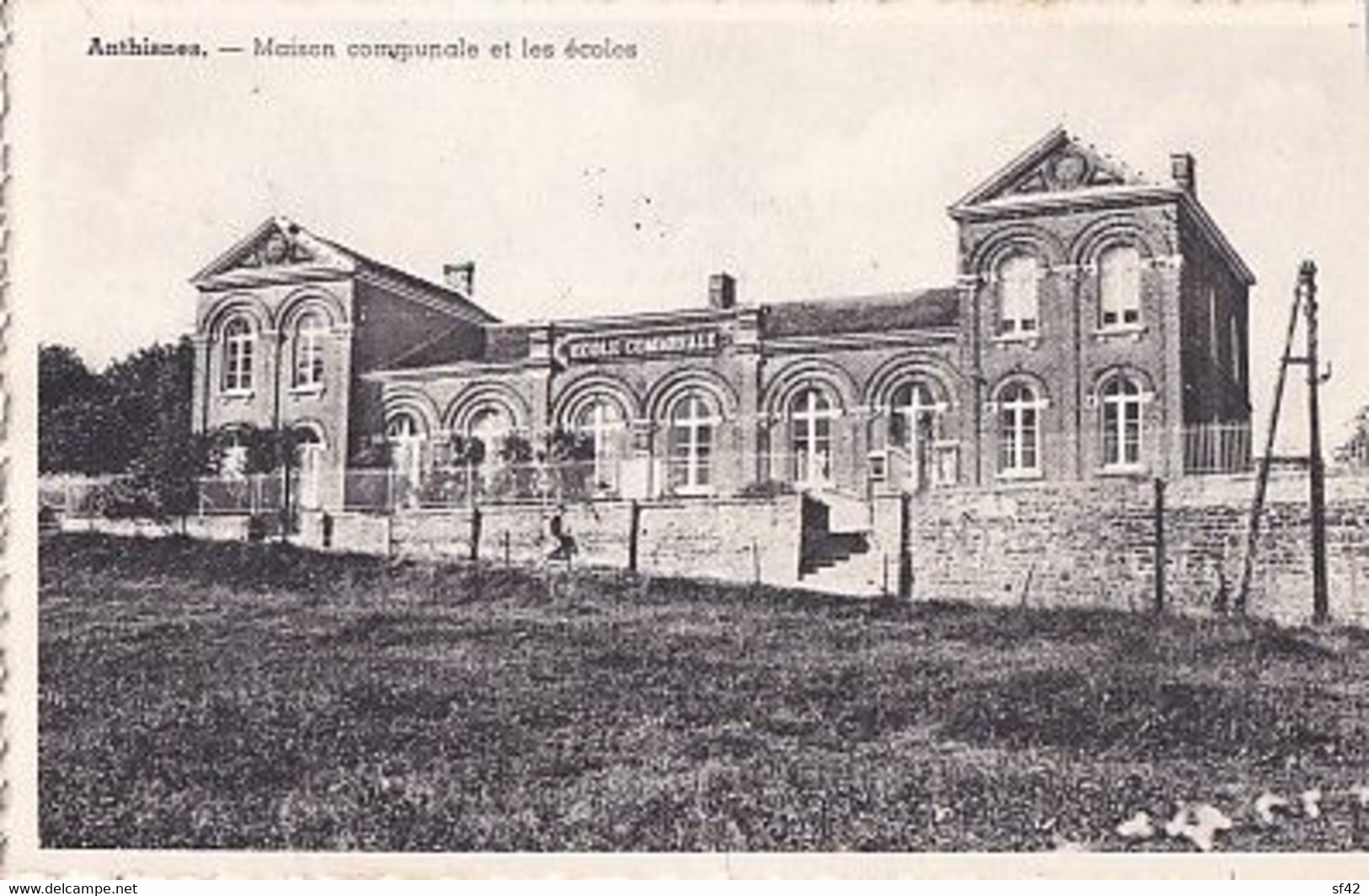 ANTHISNES                         MAISONS COMMUNALE ET LES ECOLES - Anthisnes