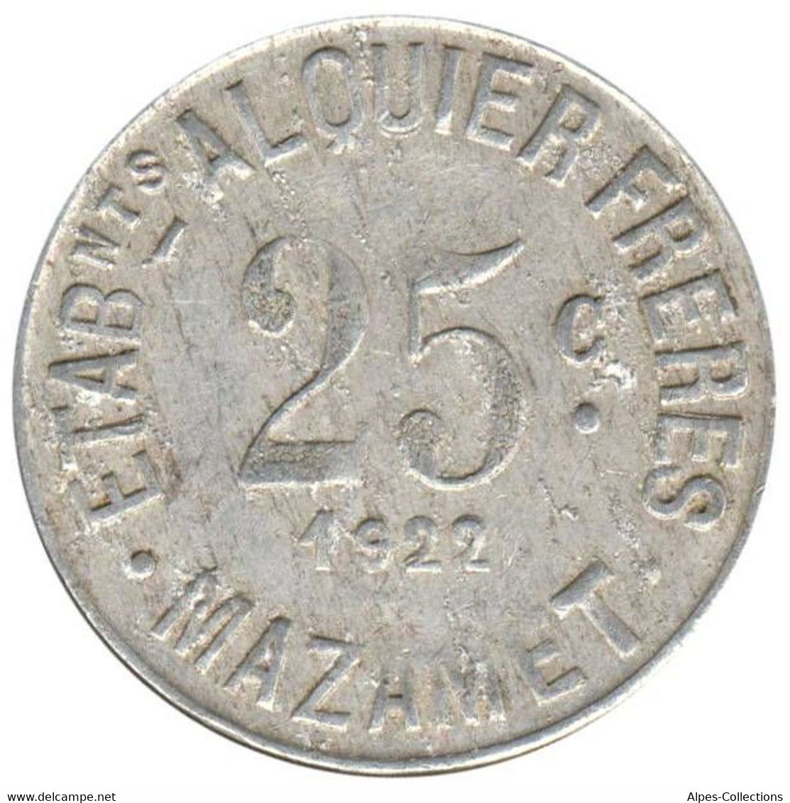 MAZAMET - 04.03 - Monnaie De Nécessité - 25 Centimes 1922 - Alquier Frères - Monétaires / De Nécessité