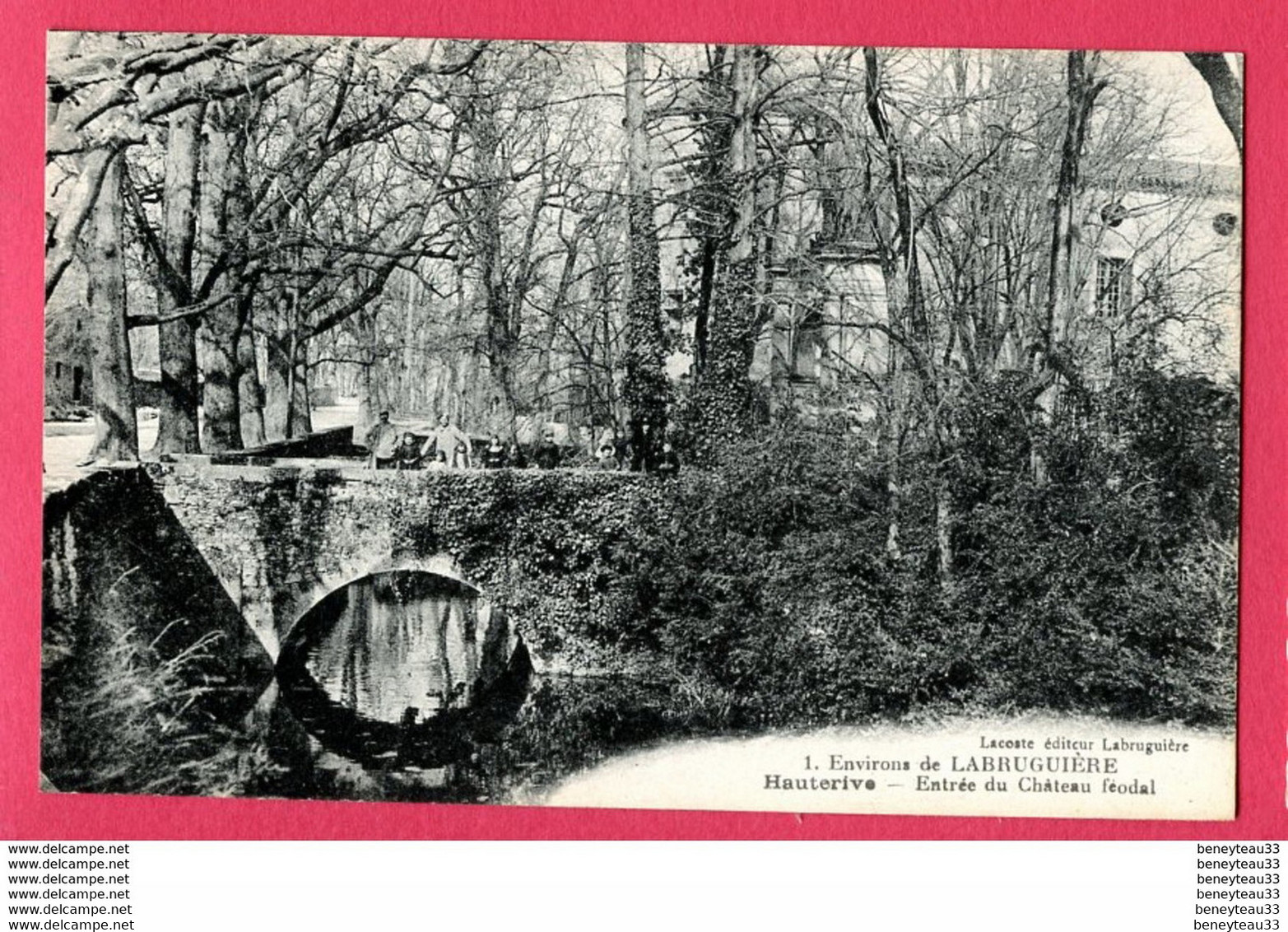 CPA (Réf : Y563) 1. Environs De LABRUGUIÈRE Hauterive  (81 TARN) Entrée Du Château Féodal (animée) - Labruguière