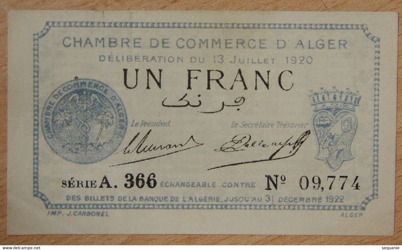 ALGER ( Algérie - France ) 1 Franc Chambre De Commerce 13 Juillet 1920 Série A.366 - Handelskammer
