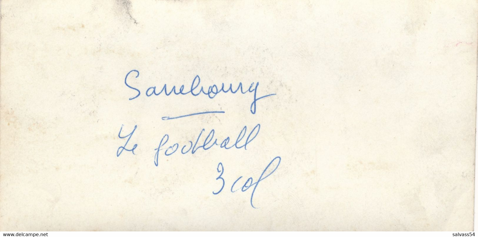 57) SARREBOURG : Photographie équipe De Football (Ca 1960) - Sarrebourg