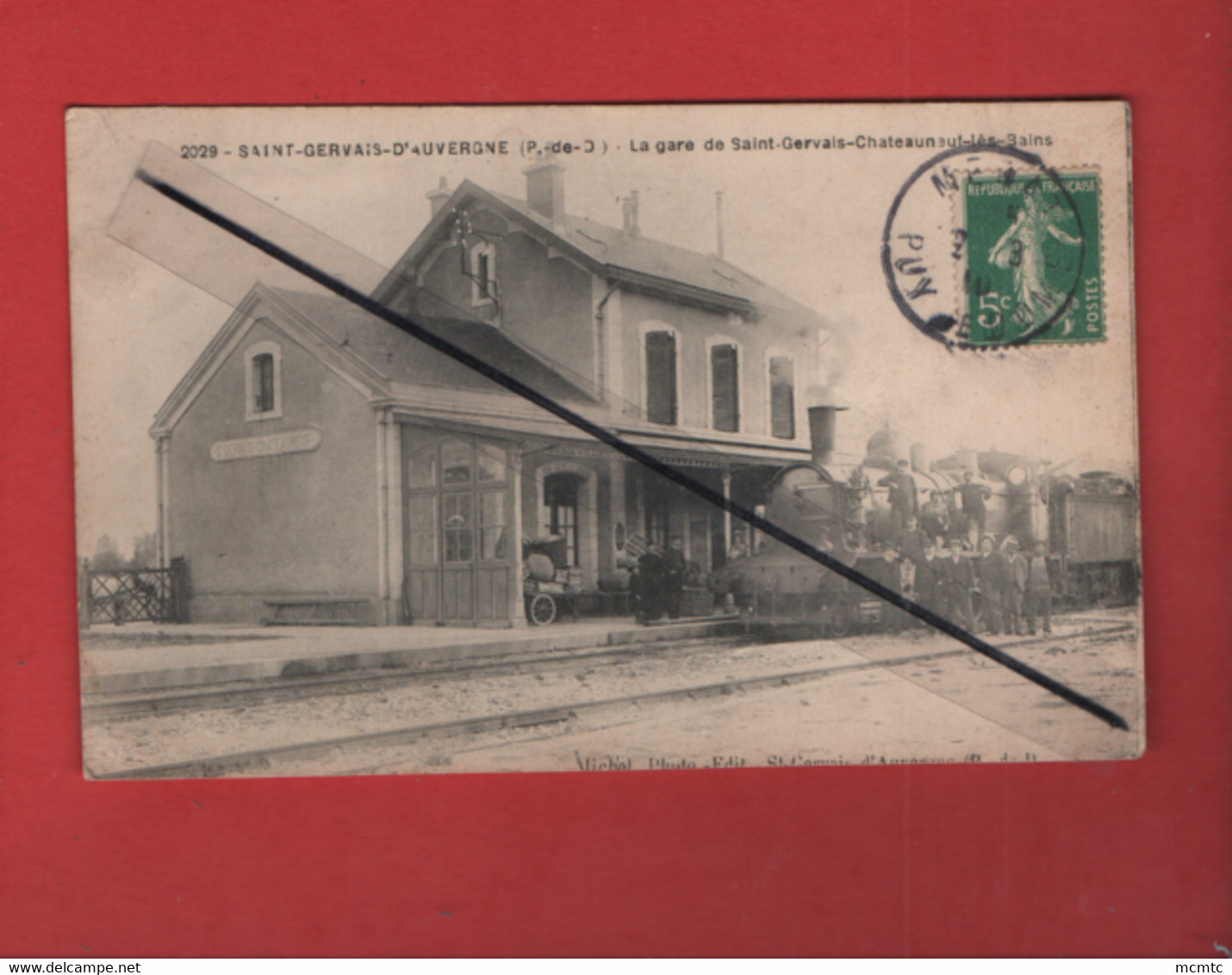 CPA Rétrécit -Saint Gervais D'Auvergne-(P.-de-D.)- La Gare De Saint Gervais -Châteauneuf Les Bains(train , Locomotive) - Saint Gervais D'Auvergne