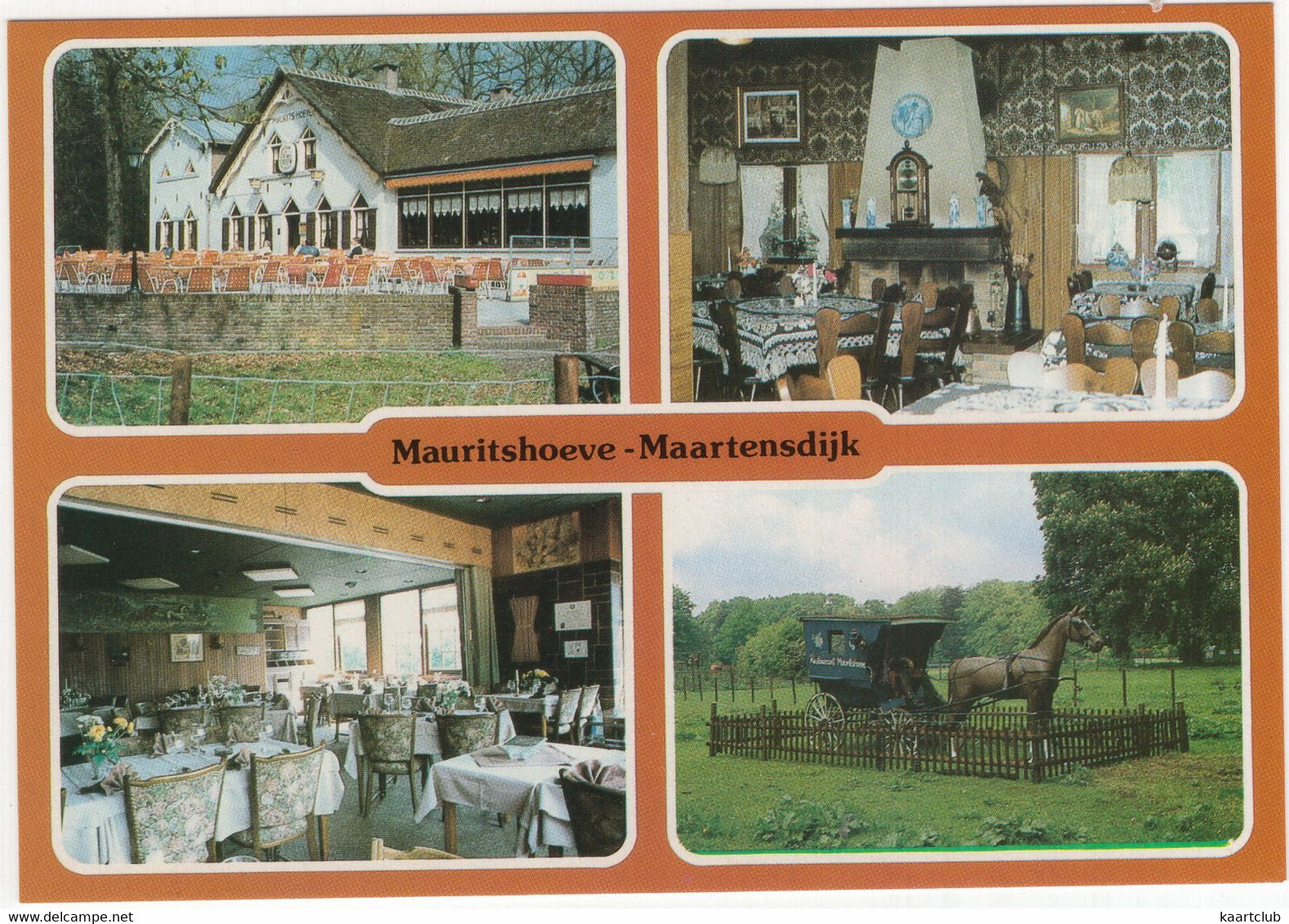 Maartensdijk - Café-Restaurant 'Mauritshoeve', Maartensdijkseweg 9 - (Utrecht, Nederland) O.a. Paard Met Koets - Bilthoven