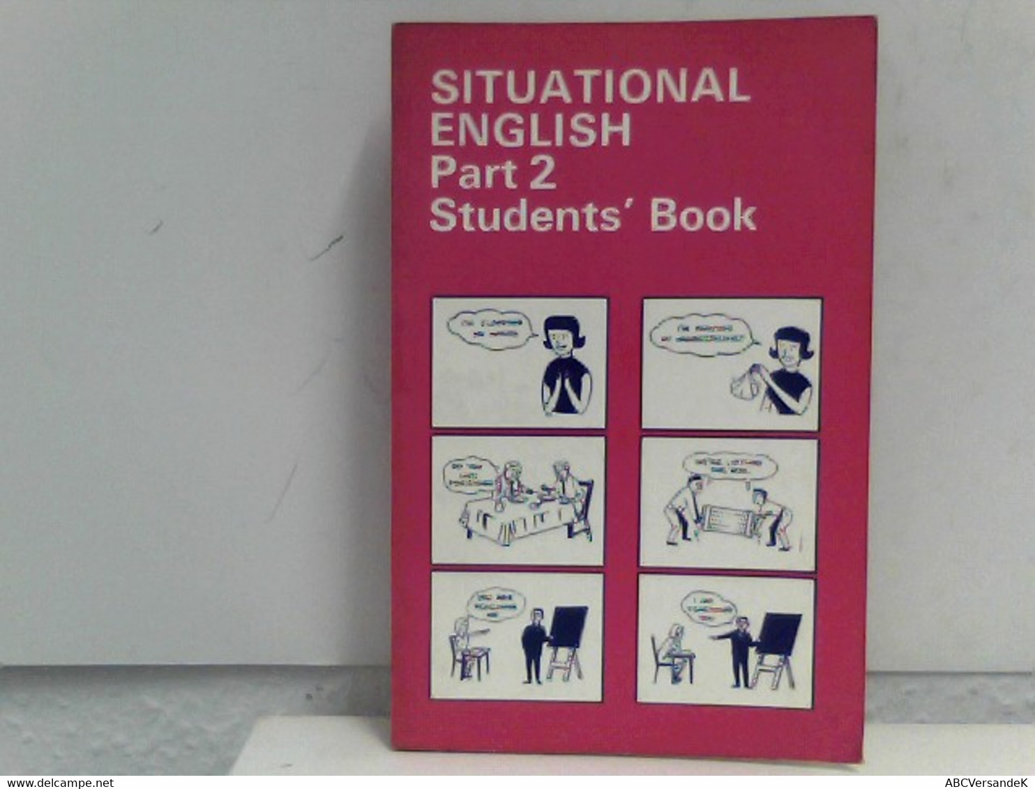 Situational English Part 2 - Students' Book - Schulbücher