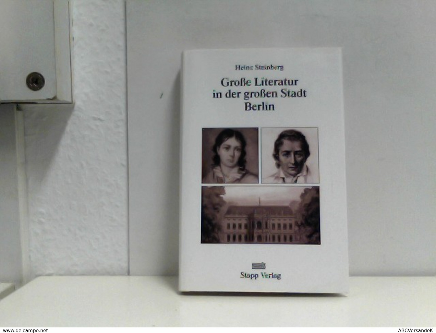 Große Literatur In Der Großen Stadt Berlin - Autores Alemanes