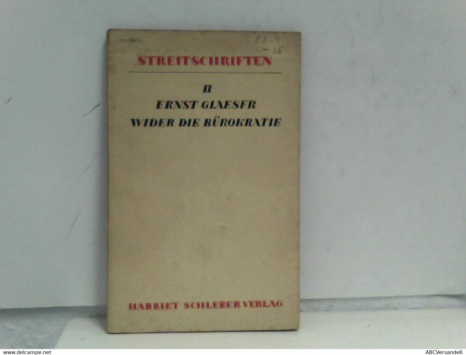 Streitschriften II - Wider Die Bürokratie - Filosofie