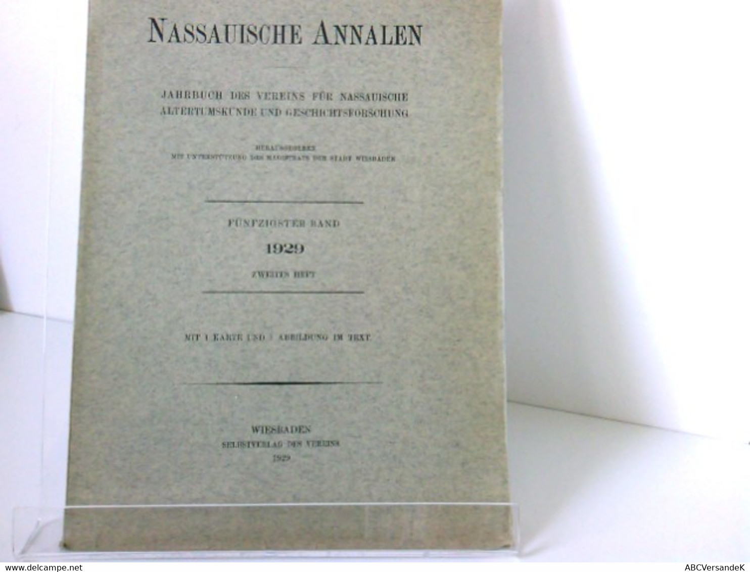 Nassauische Annalen 1929, Zweites Heft,  50 Band, Jahrbuch Des Vereins Für Nassauische Altertumskunde Und Gesc - Hesse