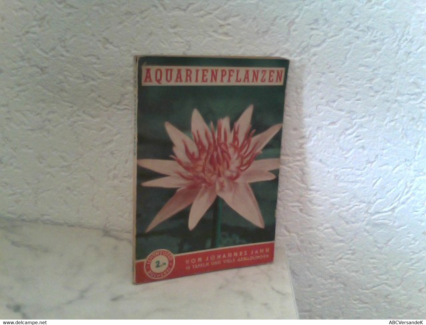 Aquarienpflanzen - Wasser - Und Sumpfpflanzen Für Das Aquarium - Botanik