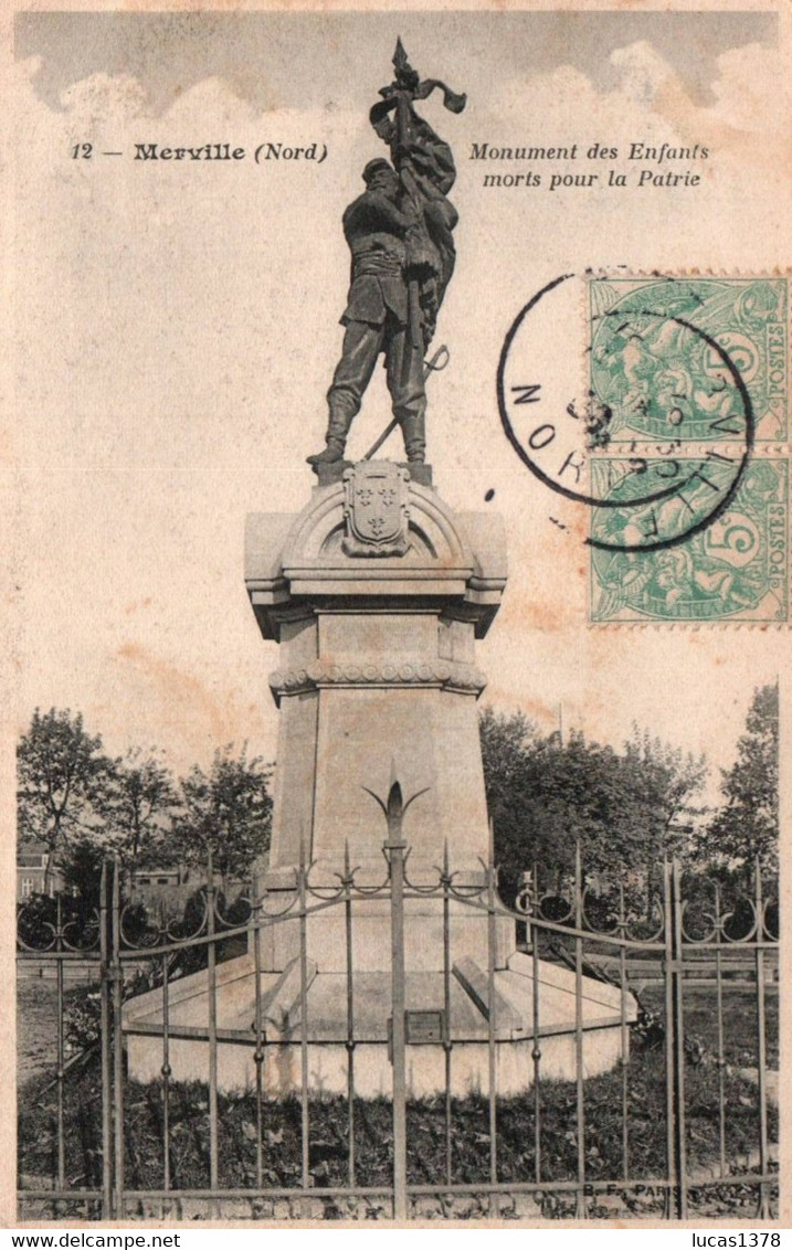 59 / MERVILLE / MONUMENT DES ENFANTS MORTS POUR LA PATRIE - Merville