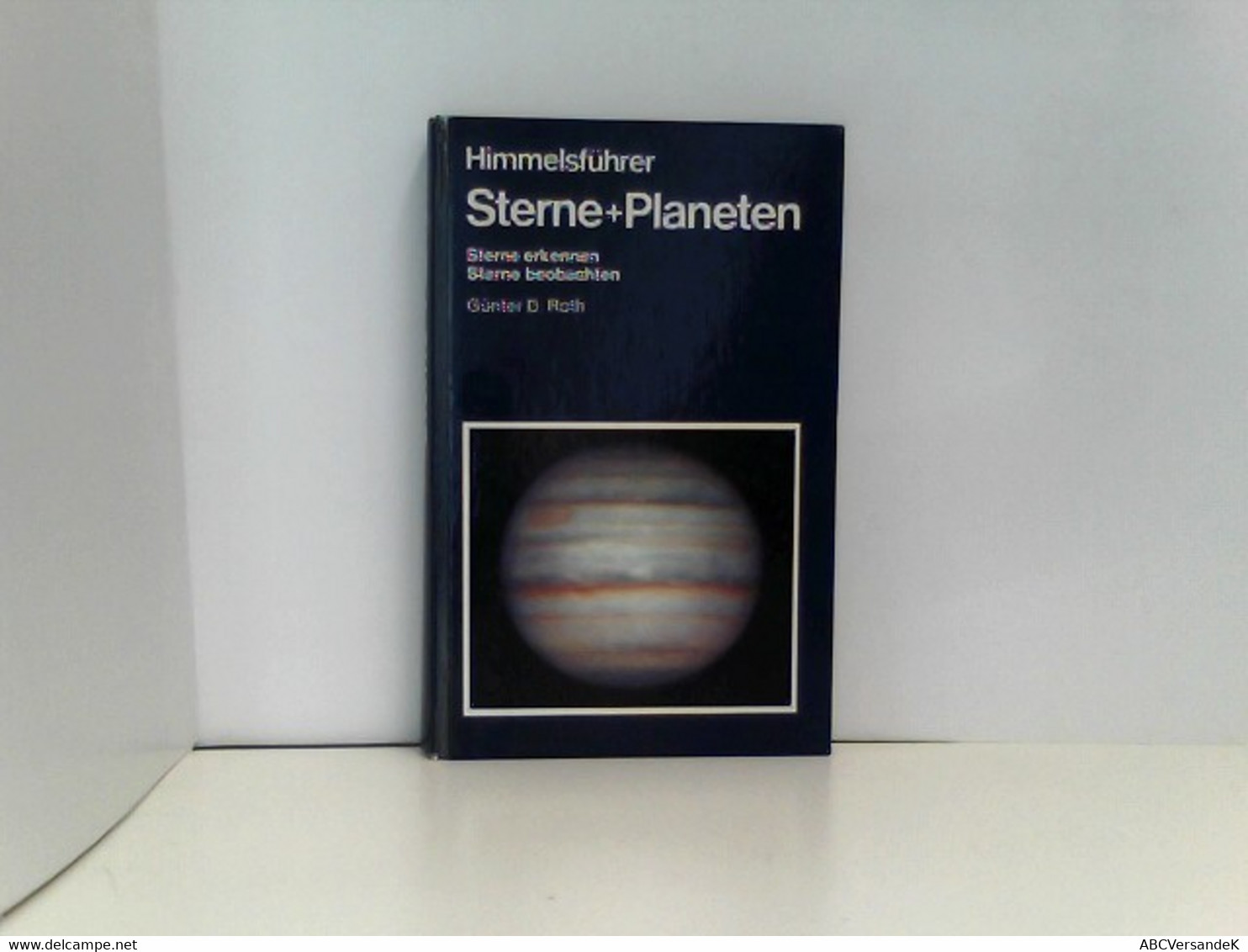 Sterne + Planeten Himmelsführer: Sterne Erkennen - Sterne Beobachten - Ciencia Ficción