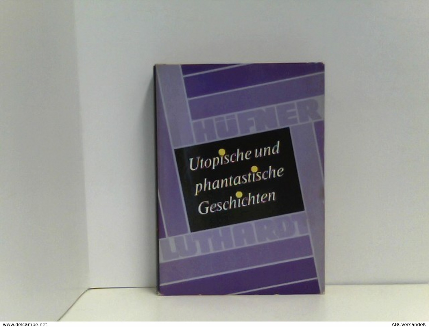 Utopische Und Phantastische Geschichten - Science-Fiction