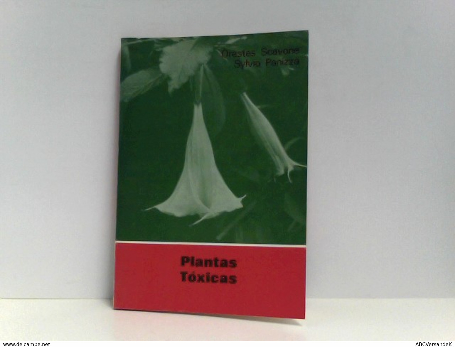 Plantas Toxicas  Ausgabe 1980 - Natura