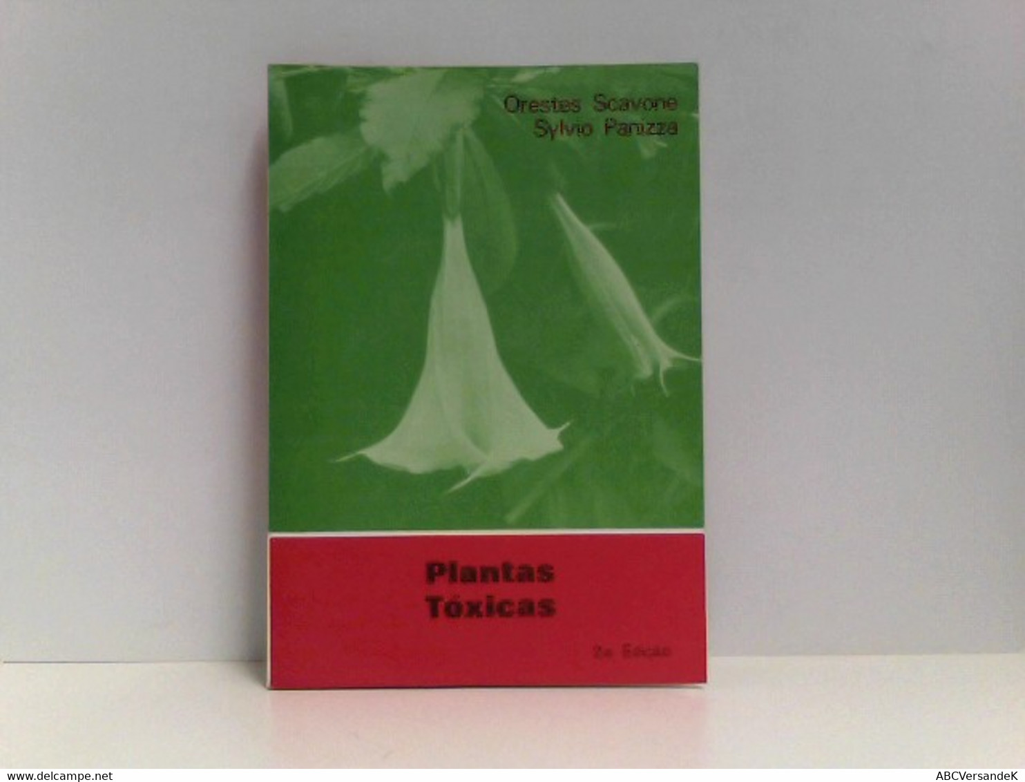 Plantas Toxicas  Ausgabe 1981 - Natura