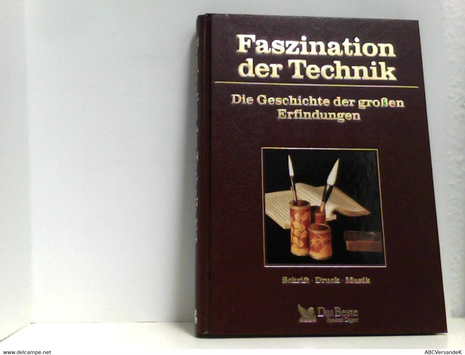 Faszination Der Technik Dioe Geschichte Der Großen Erfindungen: Schrift Druck Musik - Technical