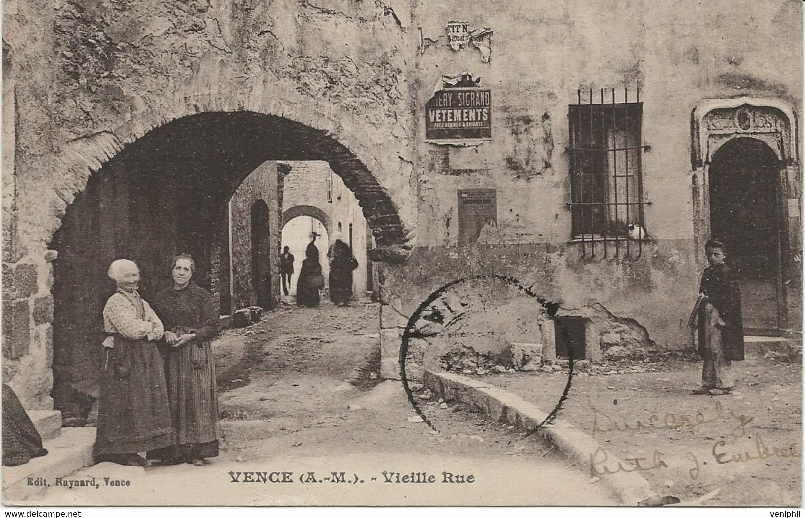 CARTE POSTALE -VENCE -A-M- VIEILLE RUE - AVEC OBLITERATION DAGUIN 1923 - Vence