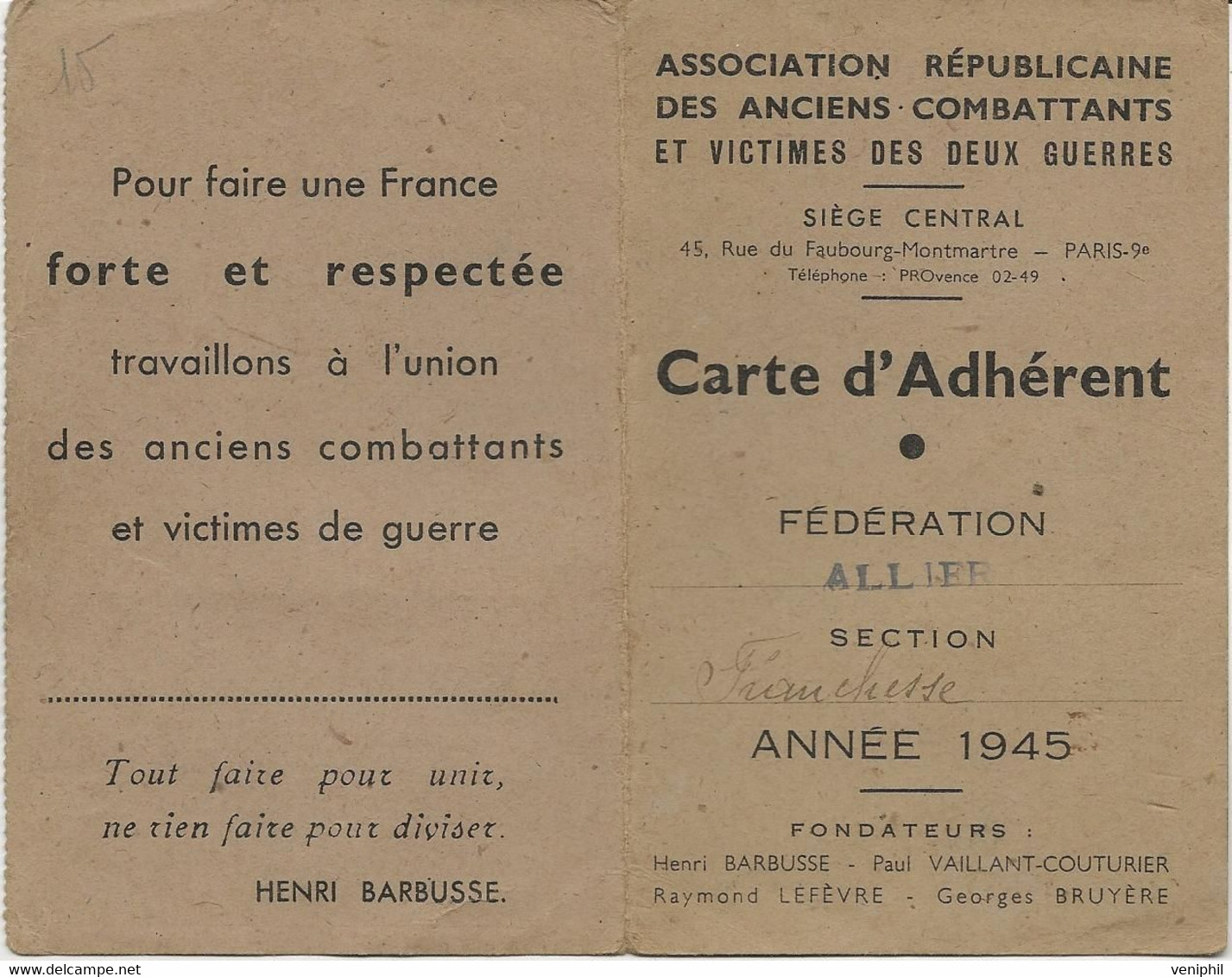 CARTE ADHERENT - ASSOCIATION REPUBLICAINE ANCIENS COMBATTANTS ET VICTIMES DES DEUX GUERRES -ANNEE 1945 - Documents