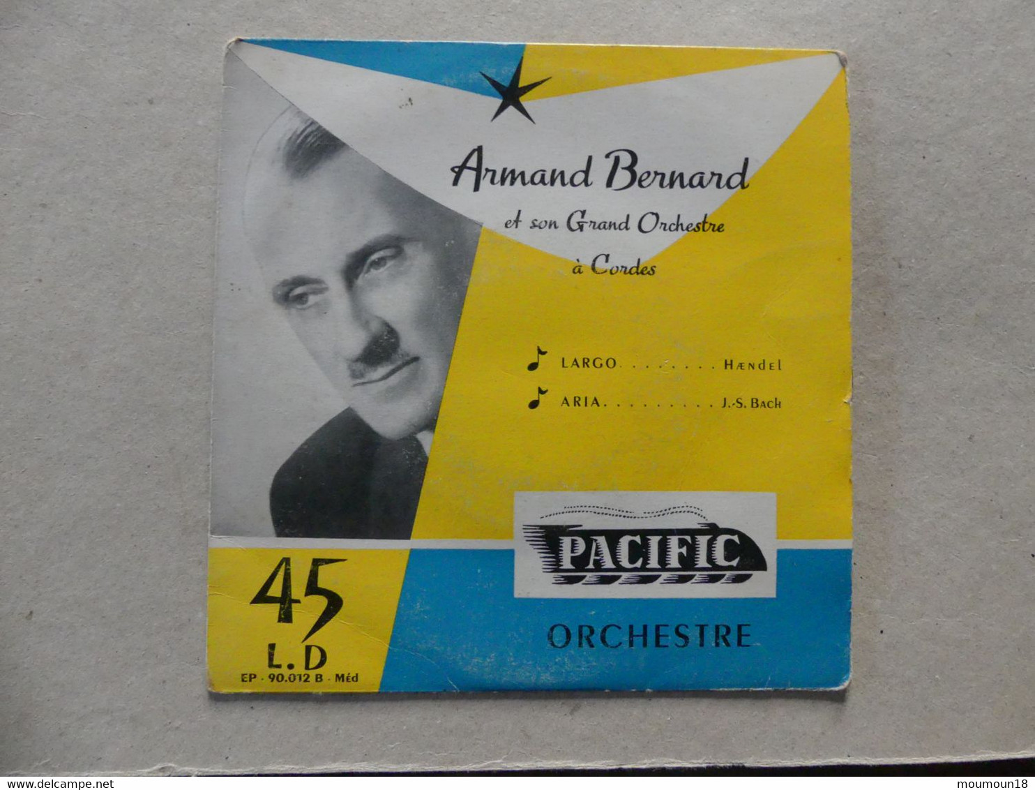 45 T Armand Bernard Et Son Grand Orchestre à Cordes EP90012B Pacific - 45 T - Maxi-Single