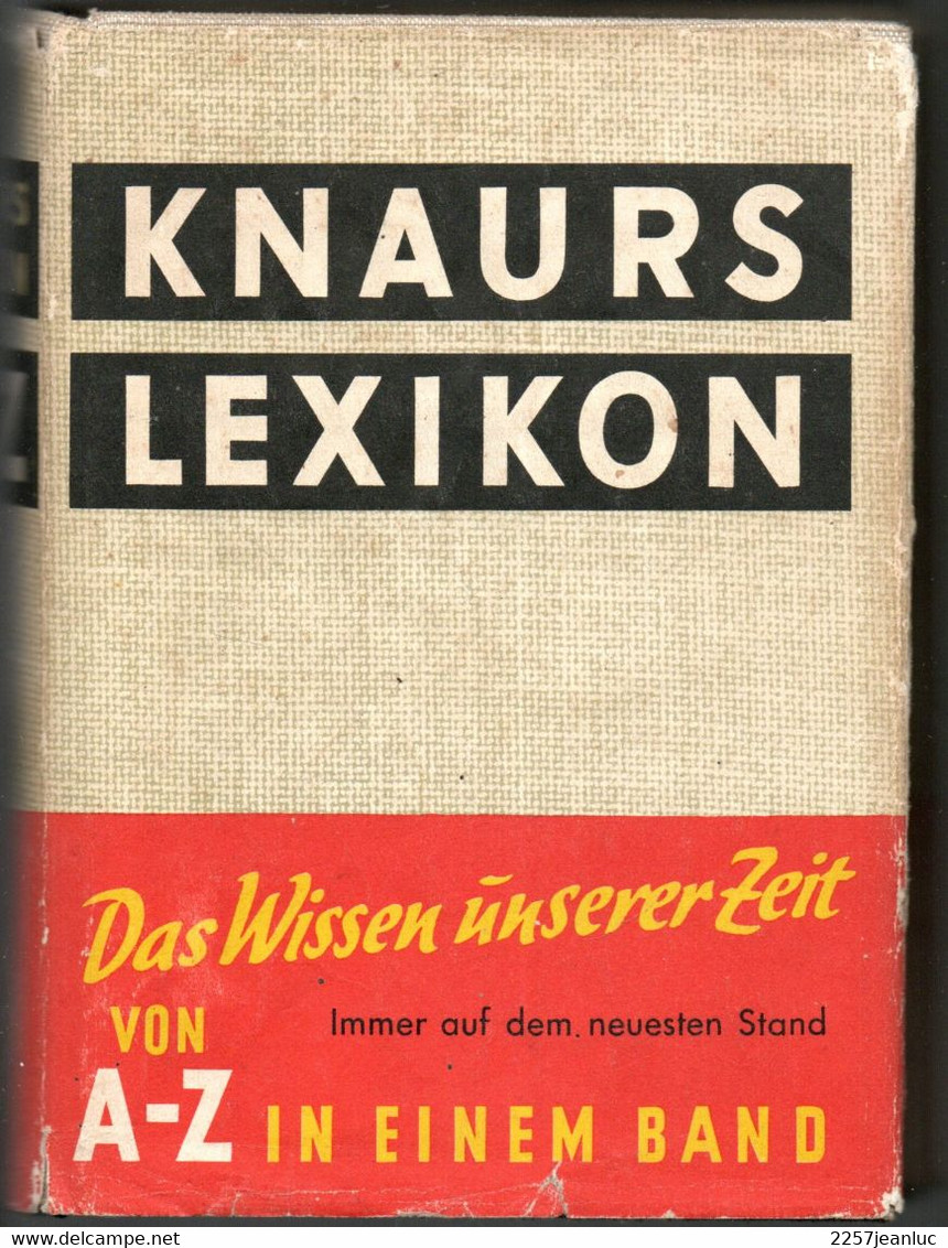 Knaurs Lexikon - Daswissen Unserrer Zeit Von A - Z In Einem Band - Wörterbücher 